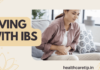 Living with IBS