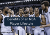 Benefits of an NBA Player Lifestyle NBA Player