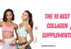 The 10 Best Collagen Supplements